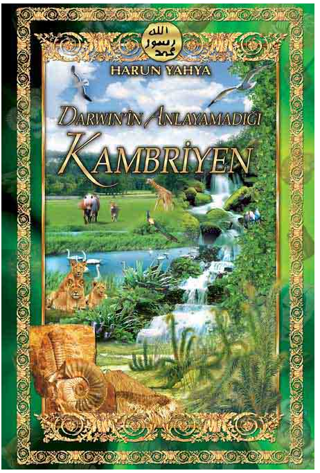 Darwinin Anlayamadığı Kambriyen
